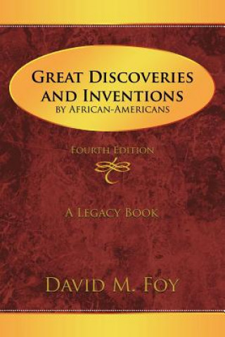 Книга Great Discoveries and Inventions by African-Americans Foy