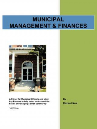 Kniha Municipal Management & Finances Richard Neal