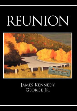 Kniha Reunion James Kennedy George Jr.