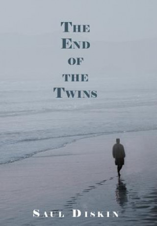 Knjiga End of the Twins Saul Diskin