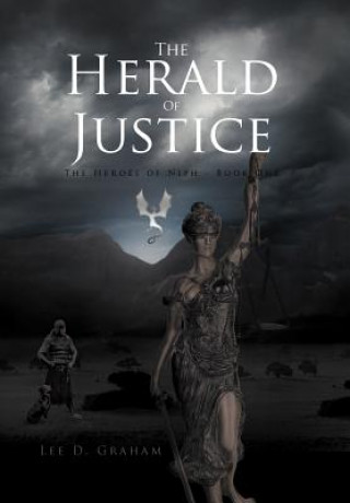 Livre Herald of Justice Lee D Graham