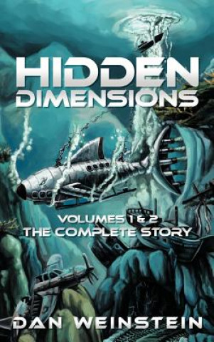 Kniha Hidden Dimensions Dan Weinstein