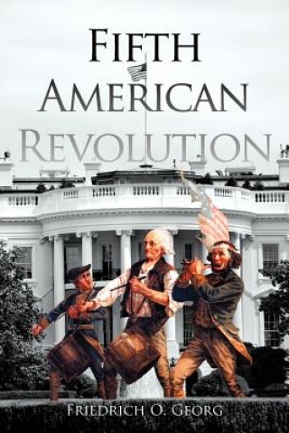 Buch Fifth American Revolution Friedrich O Georg