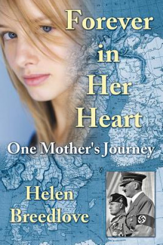 Книга Forever in Her Heart Helen Breedlove