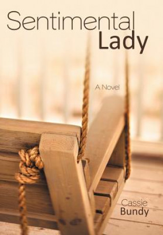 Книга Sentimental Lady Cassie Bundy