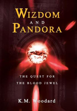 Kniha Wizdom and Pandora K. M. WOODARD