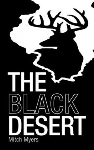 Knjiga Black Desert Mitch Myers