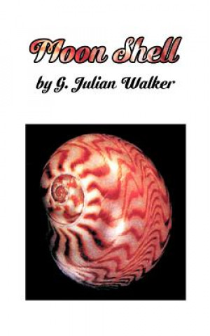 Knjiga Moon Shell G Julian Walker