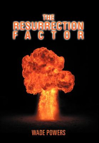 Kniha Resurrection Factor Wade Powers