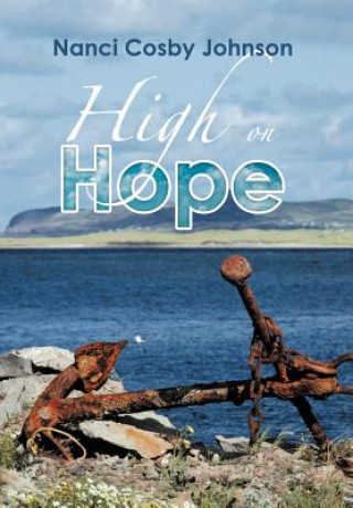 Buch High on Hope Nanci Cosby Johnson