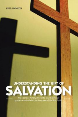 Carte Understanding the Gift of Salvation Irpeel Ebenezer