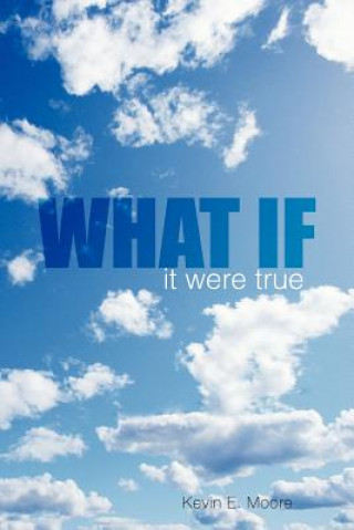 Libro What If Kevin E Moore