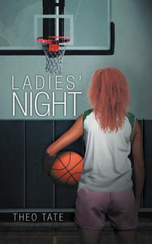 Könyv Ladies' Night Theo Tate