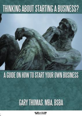 Knjiga Thinking About Starting a Business? Gary Thomas