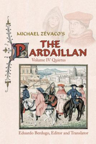 Carte Michael Zevaco's The Pardaillan Ed Berdugo