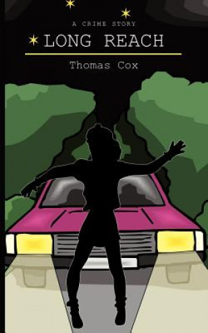Книга Long Reach Thomas Cox