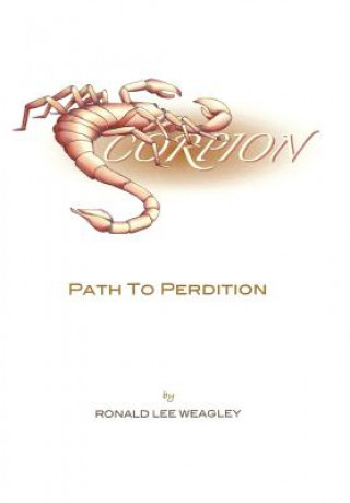 Book Scorpion Ronald Lee Weagley
