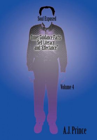 Libro Soul Exposed Volume 4 A J Prince