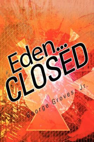 Knjiga Eden... CLOSED George Groves Jr