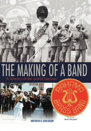 Книга Making Of A Band G Sean Gibson