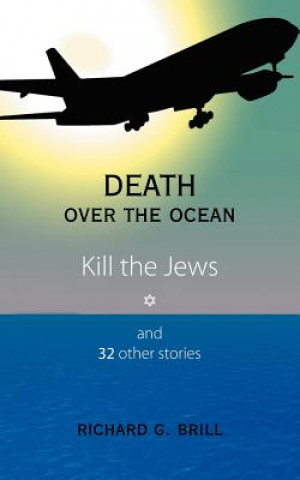 Könyv Death Over the Ocean Richard G Brill