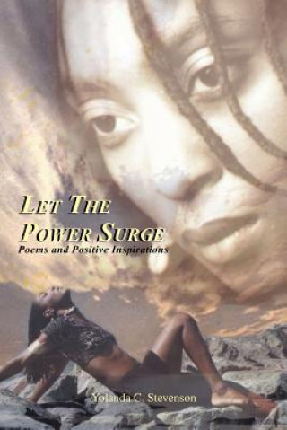 Kniha "Let The Power Surge" Yolanda C Stevenson