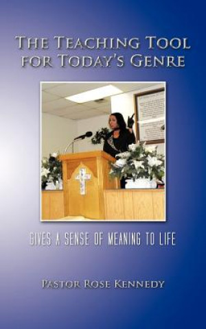 Книга Teaching Tool for Today's Genre Pastor Rose Kennedy