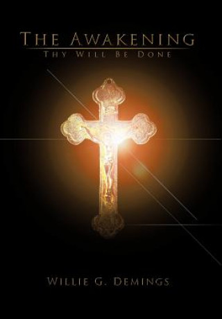 Buch Awakening Willie G Demings