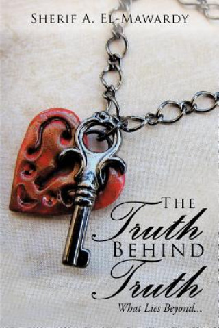 Buch Truth Behind Truth Sherif A El-Mawardy
