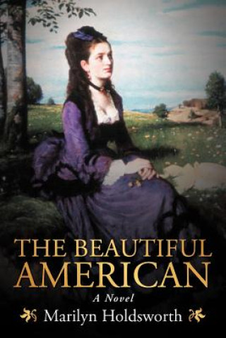 Книга Beautiful American Marilyn Holdsworth