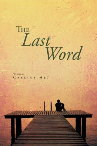 Libro Last Word Cassius Ali