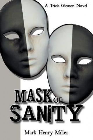 Carte Mask of Sanity Mark Henry Miller