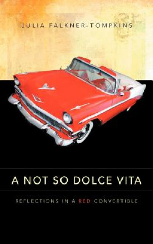 Buch Not So Dolce Vita Julia Falkner-Tompkins