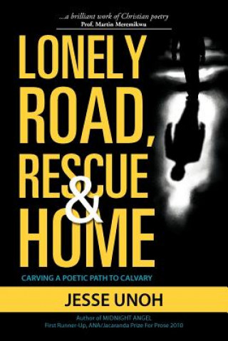 Kniha Lonely Road, Rescue and Home Jesse Unoh