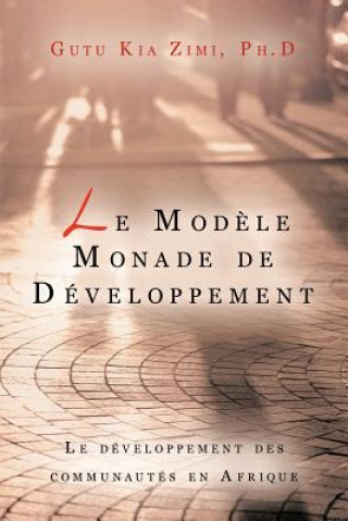 Buch Modele Monade De Developpement Gutu Kia Zimi Ph D