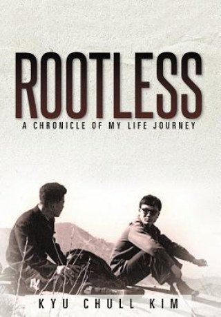 Kniha Rootless Kyu Chull Kim