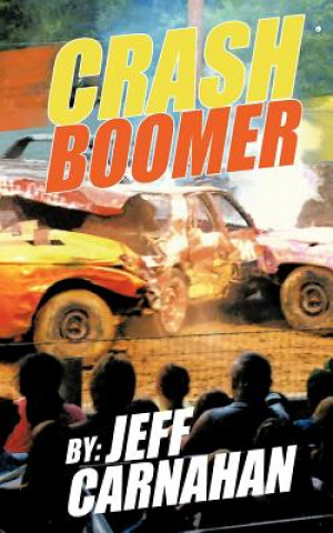 Książka Crash Boomer Jeff Carnahan