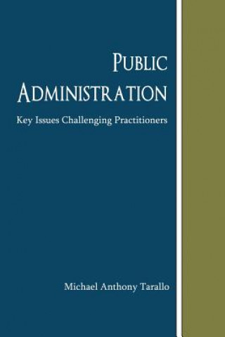 Boek Public Administration Michael Anthony Tarallo