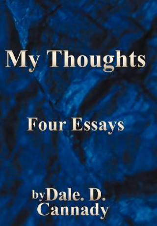 Książka My Thoughts Dale D Cannady