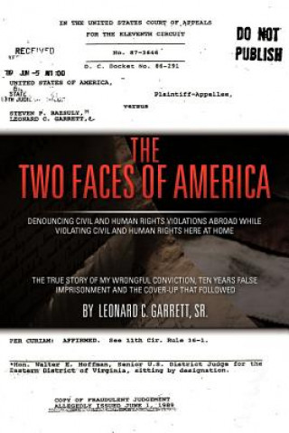 Książka Two Faces of America Leonard C Garrett Sr