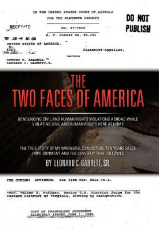 Książka Two Faces of America Leonard C Garrett Sr