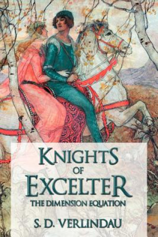 Carte Knights of Excelter S D Verlindau