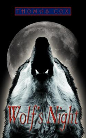 Libro Wolf's Night Thomas Cox