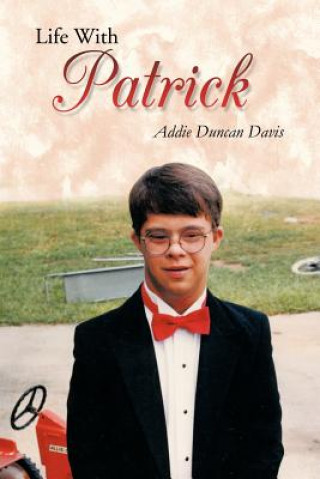 Libro Life With Patrick Addie Duncan Davis