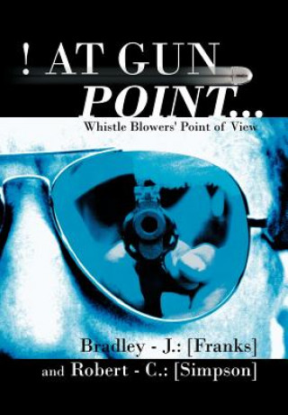 Книга ! at Gun Point... Robert - C Simpson