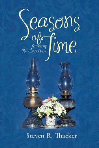 Kniha Seasons of Time Steven R Thacker