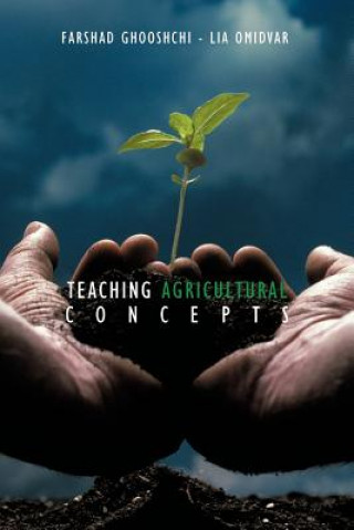 Libro Teaching Agricultural Concepts Farshad Ghooshchi Omidvar