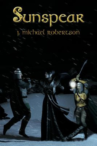 Buch Sunspear J. Michael Robertson