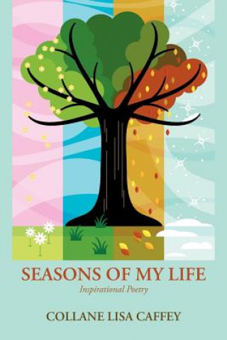 Книга Seasons of My Life Collane Lisa Caffey