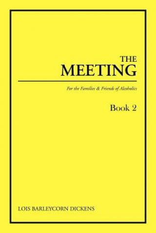 Kniha Meeting Book 2 Lois Barleycorn Dickens